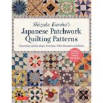 Shizuko Kuroha's Japanese Patchwork Quilting Patterns: Charming Quilts, Bags, Pouches, Table Runners and More Kuroha ShizukoPaperback – Zbozi.Blesk.cz