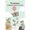 Komiks a manga Pusheen: Košišatý návod na život - Claire Belton