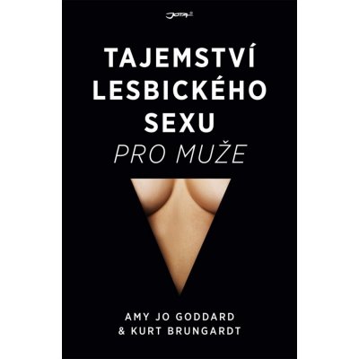 Brungardt Kurt, Goddard Amy Jo - Tajemství lesbického sexu pro muže – Zboží Dáma