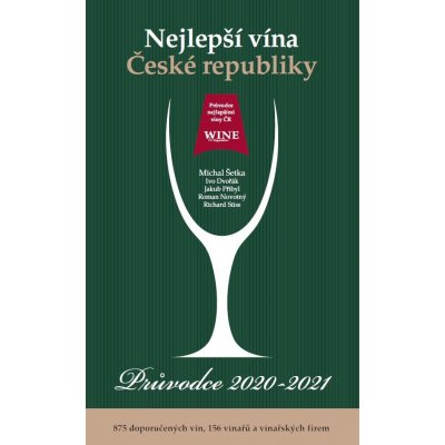 Nejlepší vína České republiky 2020/2021 - Michal kolektiv autorů – Zbozi.Blesk.cz