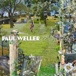 22 Dreams - Paul Weller CD – Hledejceny.cz