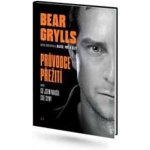Bear Grylls. Co jsem naučil své syny - Grylls Bear – Sleviste.cz