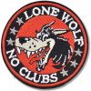 Moto nášivka BS Lone Wolf No Club 8 cm
