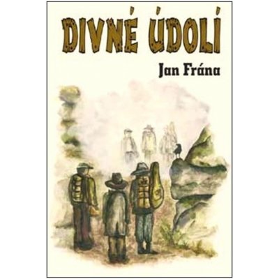 Divné údolí - Jan Frána