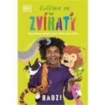 Cvičíme se zvířáty - Napodobuj pohyby svých oblíbených zvířat – Zbozi.Blesk.cz