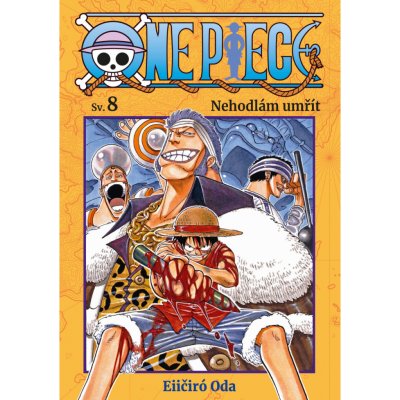 One Piece 8: Nehodlám umřít - Oda, Eiičiró – Zboží Dáma