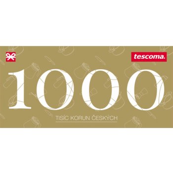 TESCOMA dárkový poukaz 1000 Kč