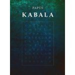 Kabala. Praktická kabala, kabala a magie, invokace - Gérard Encausse-Papus - Volvox Globator – Hledejceny.cz