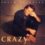 Iglesias Julio - Crazy CD – Hledejceny.cz