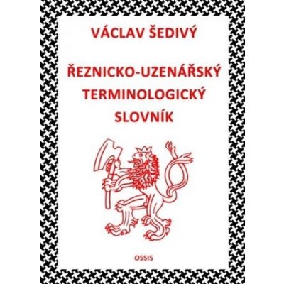 Řeznicko -uzenářský terminologický slovník – Sleviste.cz