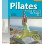 Pilates, Krátká cvičení pro každý den – Sleviste.cz