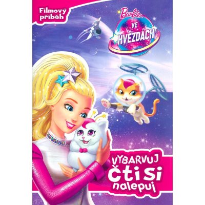 Barbie ve hvězdách Vybarvuj, čti si, nalepuj od 29 Kč - Heureka.cz
