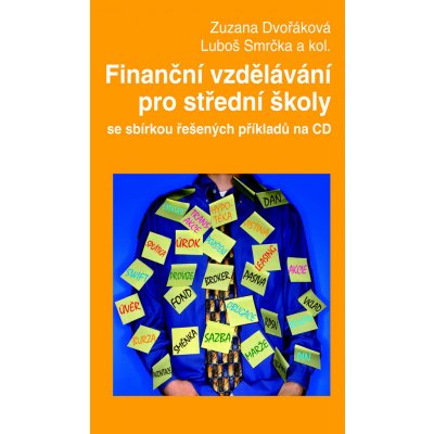 Finanční vzdělávání pro střední školy se sbírkou řešených příkladů na CD – Zboží Mobilmania