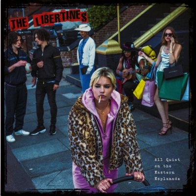 Libertines: All Quiet On The Eastern Esplanade (Alternative Cover): Vinyl (LP)
