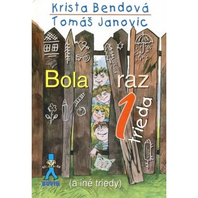 Bola raz jedna trieda – Hledejceny.cz