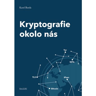 Kryptografie okolo nás - Karel Burda – Zbozi.Blesk.cz