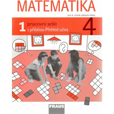 Matematika 4.roč/1.díl PS Fraus HEJNÝ MILAN + KOL. – Hledejceny.cz