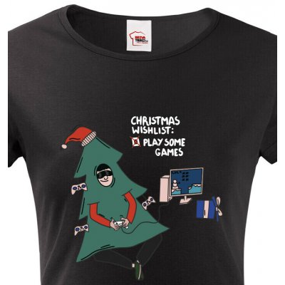 Bezvatriko.cz Dámské vánoční tričko Christmas wishlist play some games Černá – Hledejceny.cz