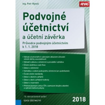 Podvojné účetnictví a účetní závěrka 2018 - Ing. Petr Ryneš