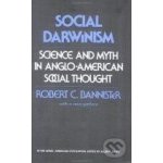 Social Darwinism - Robert C. Bannister – Hledejceny.cz