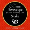 Audiokniha Your Chinese Horoscope for Each and Every Year - Snake