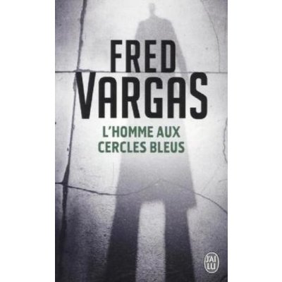 Vargas F. - L'homme aux cercles bleus – Hledejceny.cz
