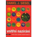 Vnitřní nazírání - Nová věda osobní transformace - Siegel Da... – Sleviste.cz