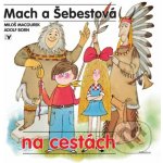 Mach a Šebestová na cestách - Miloš Macourek, Adolf Born (ilustrátor) – Hledejceny.cz