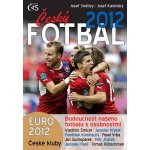 Český fotbal 2012 – Hledejceny.cz