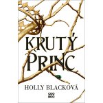 Krutý princ - Holly Black – Zboží Mobilmania