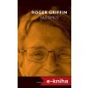 Elektronická kniha Fašismus: Úvod do komparativních studií fašismu - Roger Griffin