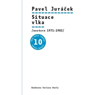 Situace vlka. /western 1971-1982/ - Pavel Juráček - Knihovna Václava Havla, o.p.s. – Zbozi.Blesk.cz