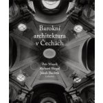 Barokní architektura v Čechách – Hledejceny.cz