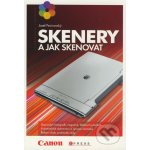 Skenery a jak skenovat - Josef Pecinovský – Hledejceny.cz