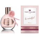 Tom Tailor Be Mindful toaletní voda dámská 30 ml – Sleviste.cz