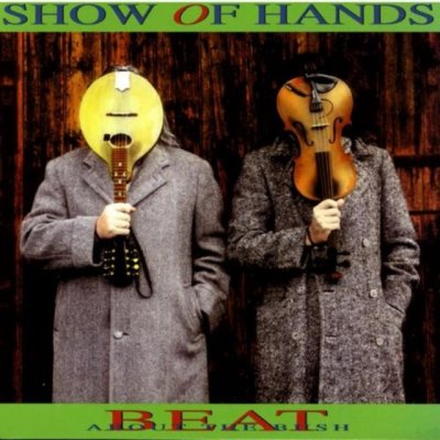 Show Of Hands - Beat About The Bush