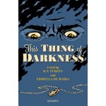 This Thing of Darkness De Maria FiorellaPaperback – Hledejceny.cz