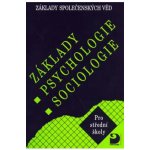 Základy psychologie, sociologie - Základy společenských věd I. - Gillernová Ilona, Buriánek Jiří, – Zboží Mobilmania