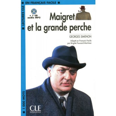 CLE 2 Maigret et la grande perche