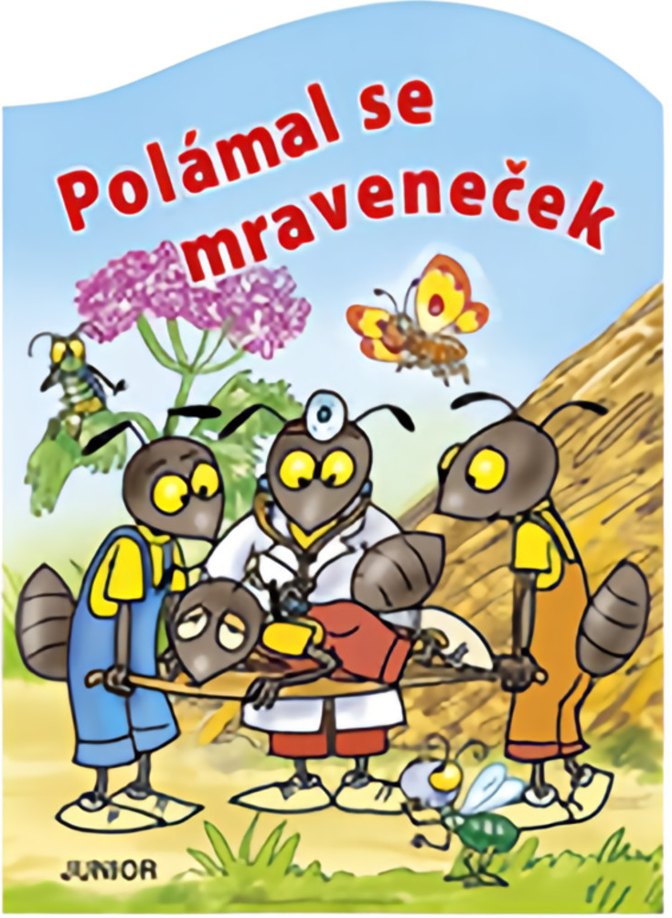 Polámal se mraveneček