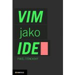 Textový editor VIM jako IDE – Sleviste.cz