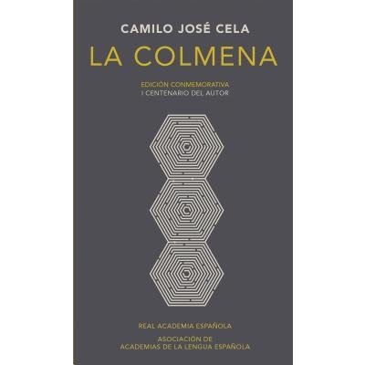La Colmena. Edicion Conmemorativa Cela Camilo JosePevná vazba