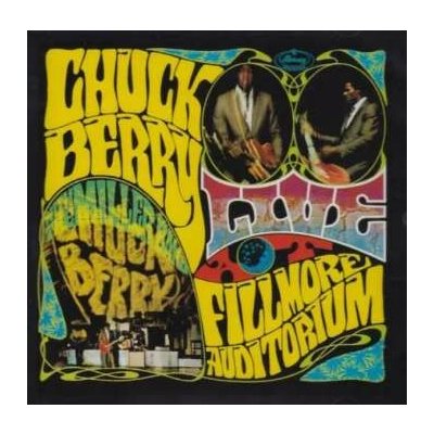 Chuck Berry - Live At The Fillmore Auditorium - San Francisco CD – Hledejceny.cz