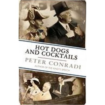 Hot Dogs and Cocktails - Conradi Peter