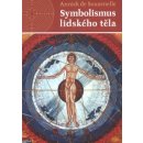 Symbolismus lidského těla - Annick de Souzenelle