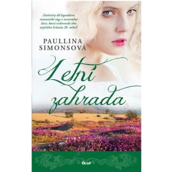 Letní zahrada - Paullina Simonsová