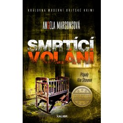 Smrtící volání - Angela Marsonsová