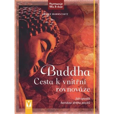 Buddha Cesta k vnitřní rovnováze – Zboží Mobilmania