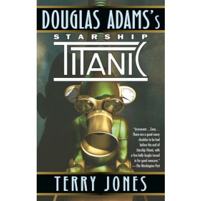 Douglas Adams's Starship Titanic Jones Terry Paperback