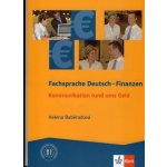Fachsprache Deutsch-Finanzen - Kommunikation um das Geld - Baběradová Helena – Hledejceny.cz